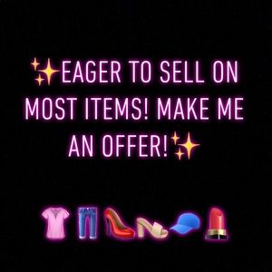 EAGER TO SELL ON MOST ITEMS!